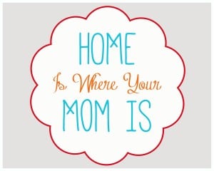 In Case You Missed Them…Two FREE Mother’s Day Printables