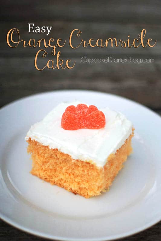 Orange Dreamsicle Cake (A Doctored Cake Mix Recipe) - My Cake School